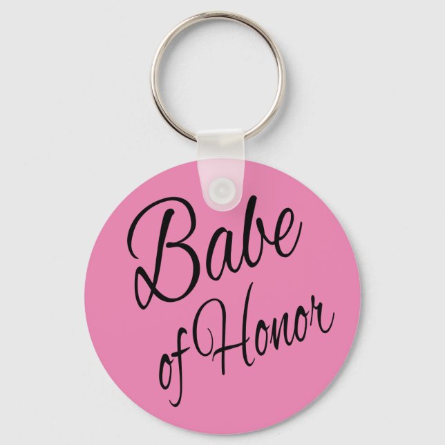 Babe of Honor Keychain (Front)