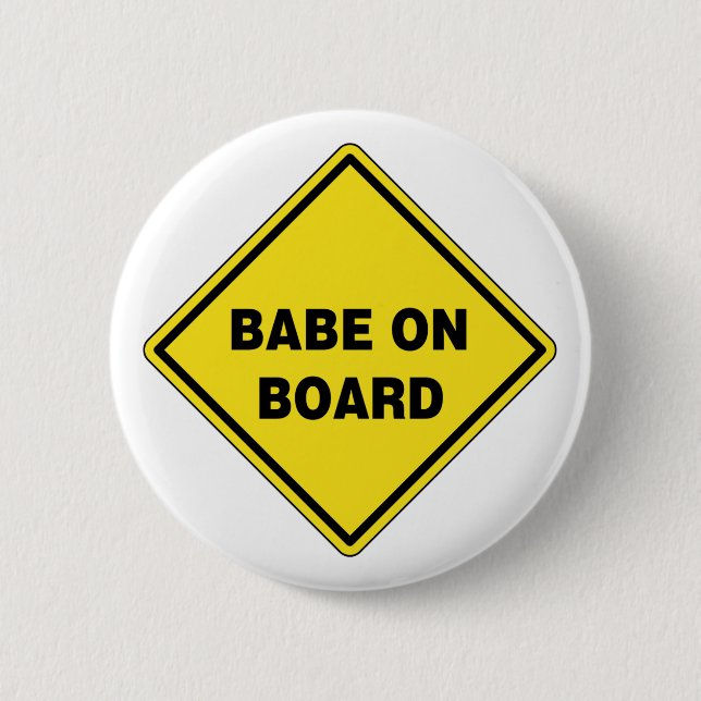 Babe On Board Pinback Button (Front)