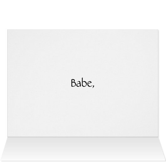 Babe, you power my world (Inside Horizontal (Top))