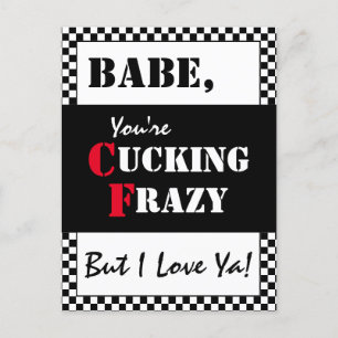 Babe You're Cucking Frazy Happy Father's Day Postcard