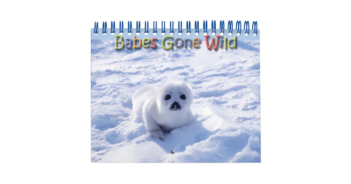 Babes Gone Wild/Wild Baby Animals DIY Year Calendar