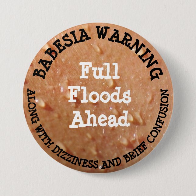 Babesia Humor Button (Front)
