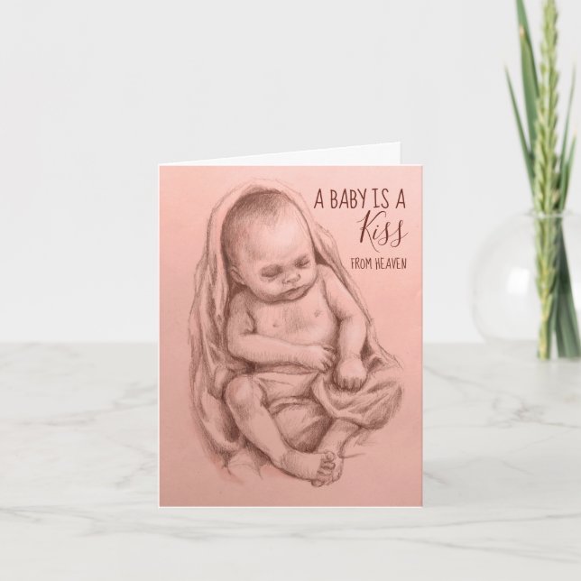 Babies Are a Kiss from Heaven  Greeting Card (Front)