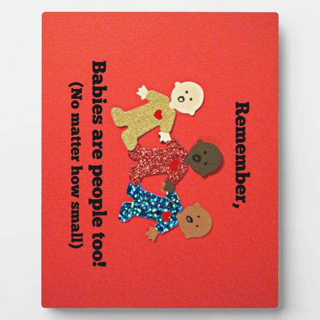 Babies are people too! plaque (Front)