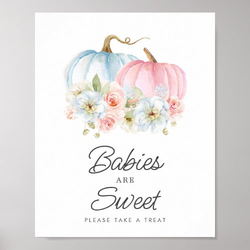 Babies are Sweet Fall Gender Reveal Baby Shower Po Poster