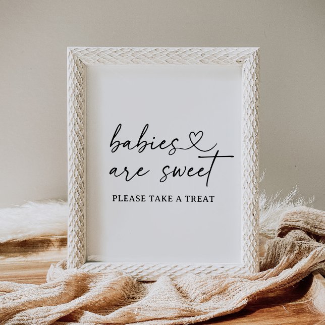 Babies are Sweet Modern Script Baby Shower Sign (Creator Uploaded)