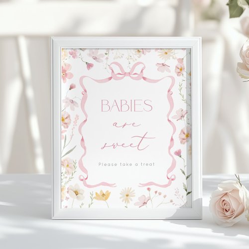 Babies are sweet Pink Bow Wildflower Baby shower
