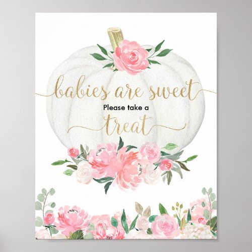 Babies are sweet please take a treat fall pumpkin poster