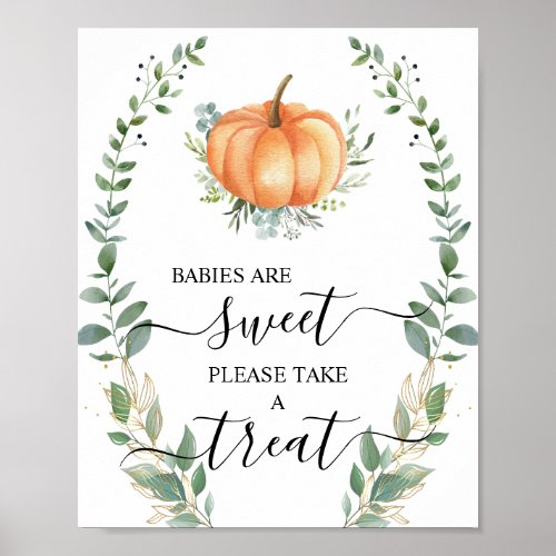 Babies Are Sweet Please Take A Treat Fall Pumpkin Poster