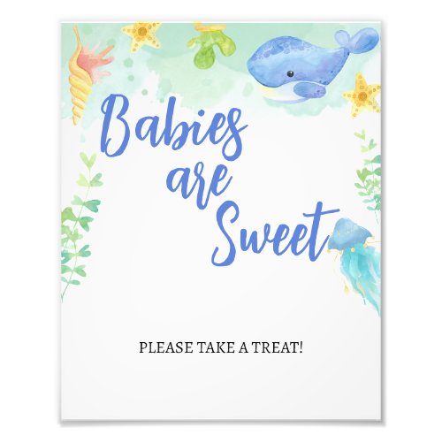 Babies Are Sweet Please Take A Treat Sign