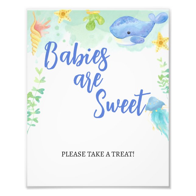 Babies Are Sweet Please Take A Treat Sign (Front)
