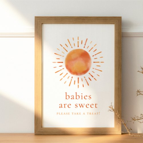 Babies Are Sweet Please Take A Treat Sunshine Sign