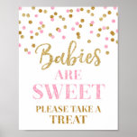 Babies Are Sweet Sign Gold Pink Confetti at Zazzle