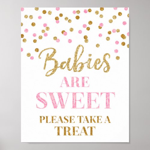 Babies are Sweet Sign Gold Pink Confetti