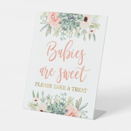 Babies are sweet succulents pedestal sign