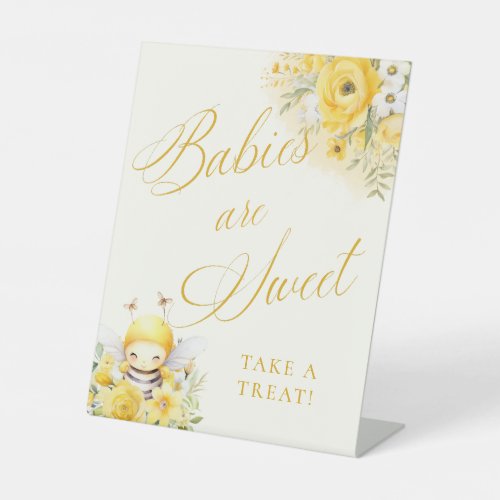 Babies are Sweet Take a Treat Honey Bee Pedestal Sign