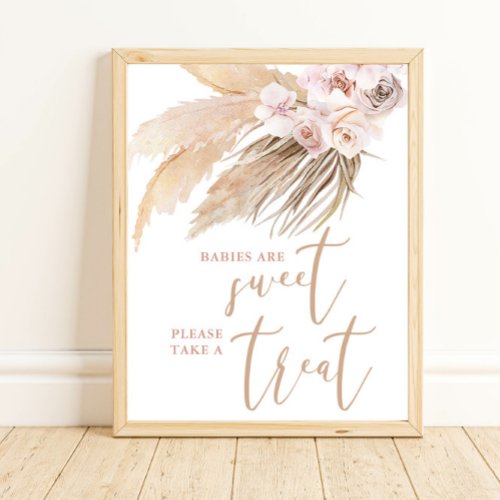 Babies are Sweet take a treat pampas grass sign