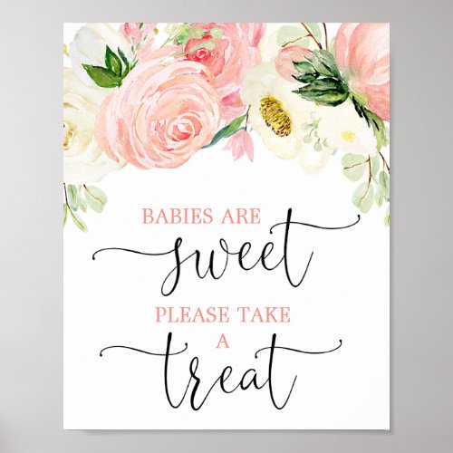 Babies are sweet take a treat pink gold floral poster