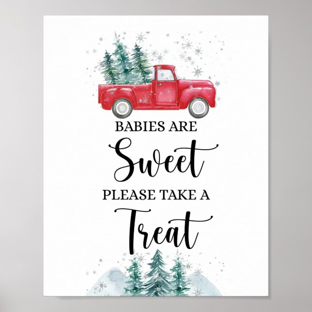 Babies are Sweet Take a Treat Red Truck Sign (Front)