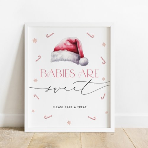 Babies Are Sweet Take a Treat Santa Baby Christmas Poster