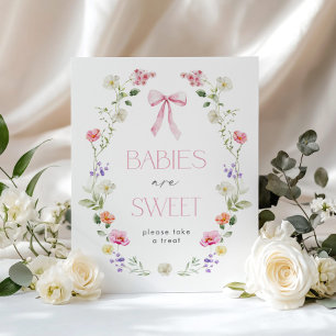 Babies are sweet Wildflower Pink Bow baby shower Poster