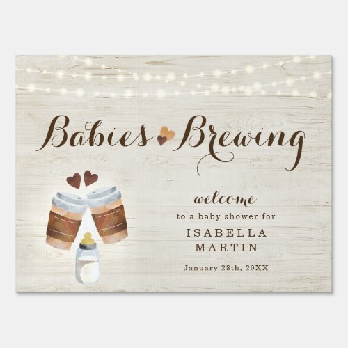 Babies Brewing Coffee or Tea Shower Welcome Sign