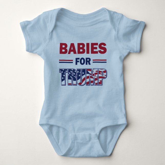 Babies for Trump Baby Bodysuit (Front)