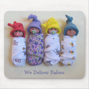 Babies in Clay: Midwife, Doctors: Deliver Baby Mouse Pad