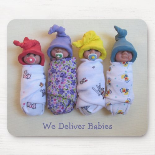 Babies in Clay Midwife Doctors Deliver Baby Mouse Pad