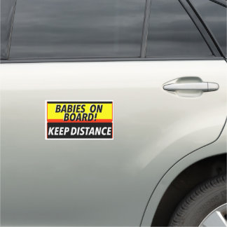 Babies On Board Warning Sign
