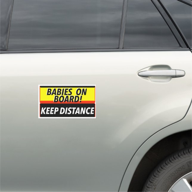 Babies On Board Warning Sign (In Situ)