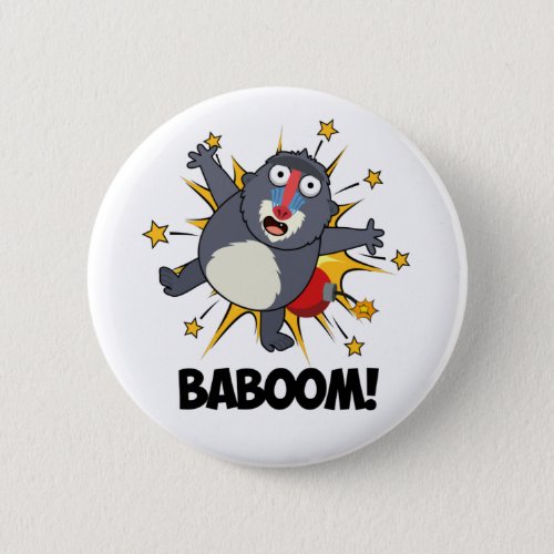 Baboom Funny Exploding Monkey Baboon Pun  Button