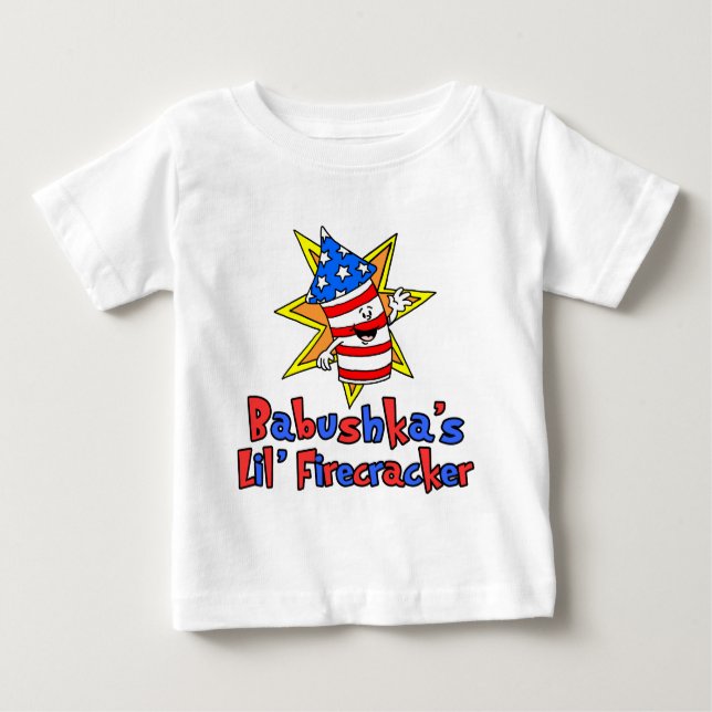 Babushka's Little Firecracker Baby T-Shirt (Front)