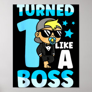 Baby 1st Birthday Boy Girl 1 Year Like A Boss Kids Poster