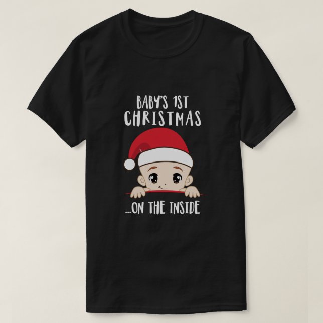 Baby 1st Christmas On The Inside Mom To Be Christm T-Shirt (Design Front)