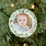 Baby 1st Christmas Photo Ornament<br><div class="desc">Celebrate baby's first Christmas with this photo ornament. Picture and text are easy to personalize and design features a holly wreath and beautiful fonts. This unique keepsake is sure to add a meaningful touch to your friends and family's Christmas tree  🤍</div>