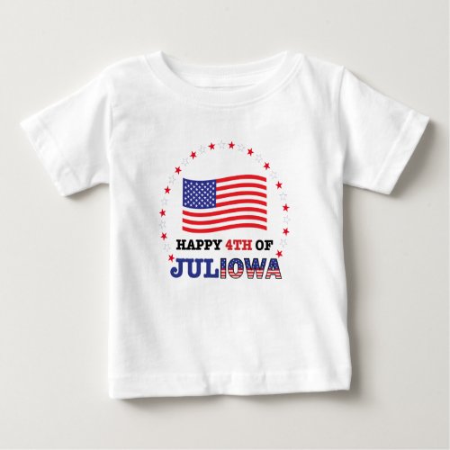 Baby 4th of JULIOWA T_Shirt