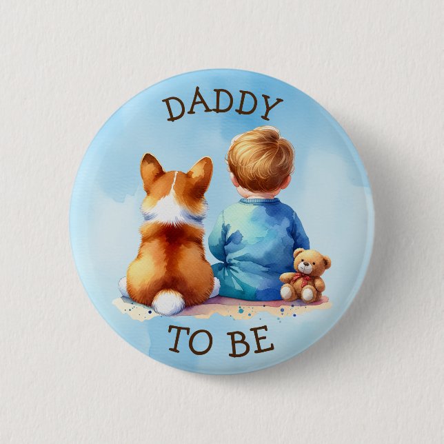 Baby and his Corgi Puppy Baby Shower Dad to be Button (Front)