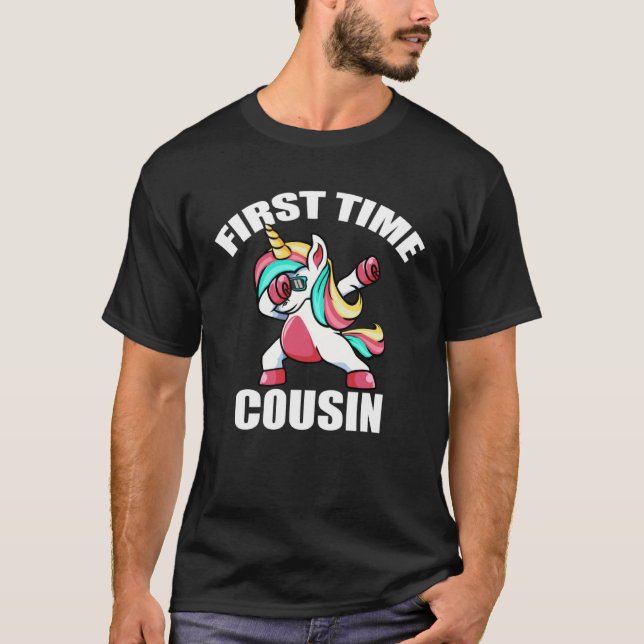 Baby Announcemen  Dabbing Unicorn 1st Time Cousin T-Shirt (Front)