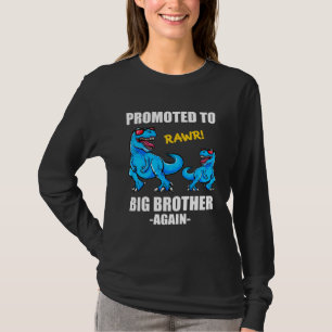 Baby Announcement Dinosaur  Promoted To Big Brothe T-Shirt