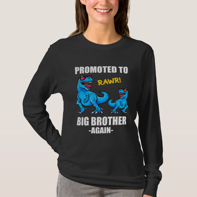 Baby Announcement Dinosaur  Promoted To Big Brothe T-Shirt (Front)