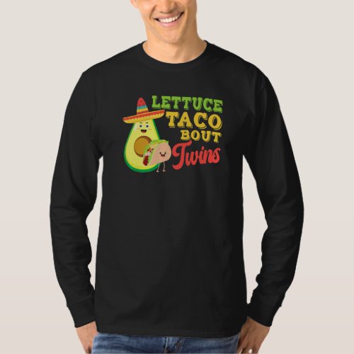 Baby Announcement Lettuce Taco Bout A Twins 4 T_Shirt