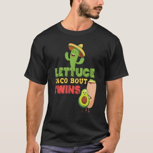 Baby Announcement  Lettuce Taco Bout A Twins T_Shirt