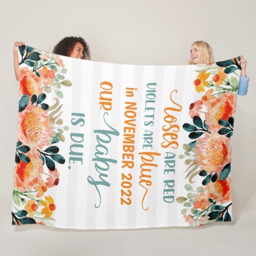 Baby Announcement Roses Are Red Violets Are Blue  Fleece Blanket