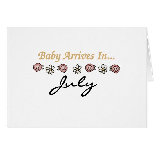 Baby Arrives in July Cards (Front Horizontal)