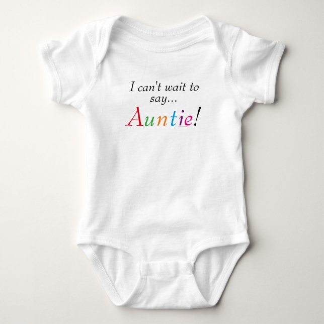 Baby Auntie Saying Fun Infant Shirt (Front)