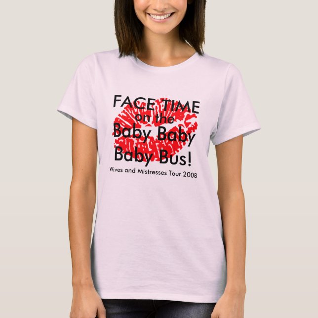 baby baby baby bus. T-Shirt (Front)