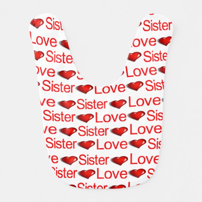 Baby Bib Love Sister Red Hearts  (Front)
