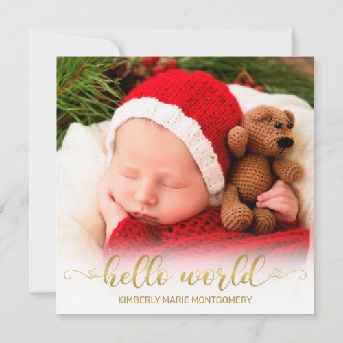 Baby Birth Hello World Gold Script w Hearts Photo Holiday Card