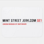 mint street jerk.com  Baby Blanket